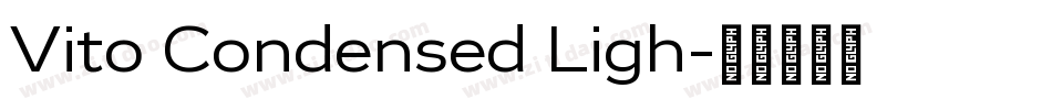 Vito Condensed Ligh字体转换